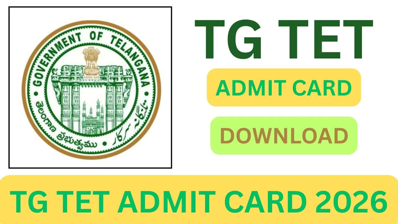 TG TET ADMIT CARD 2026