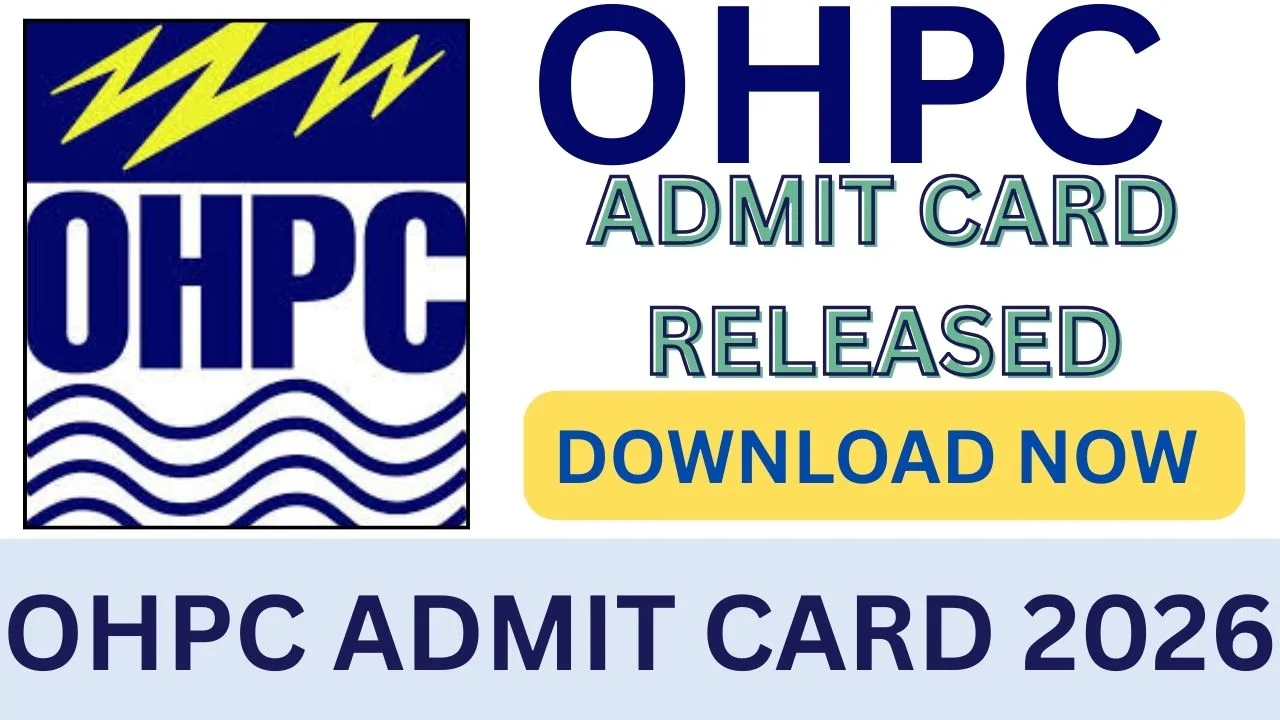 OHPC ADMIT CARD 2026