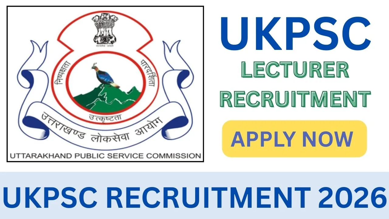 UKPSC RECRUITMENT 2026